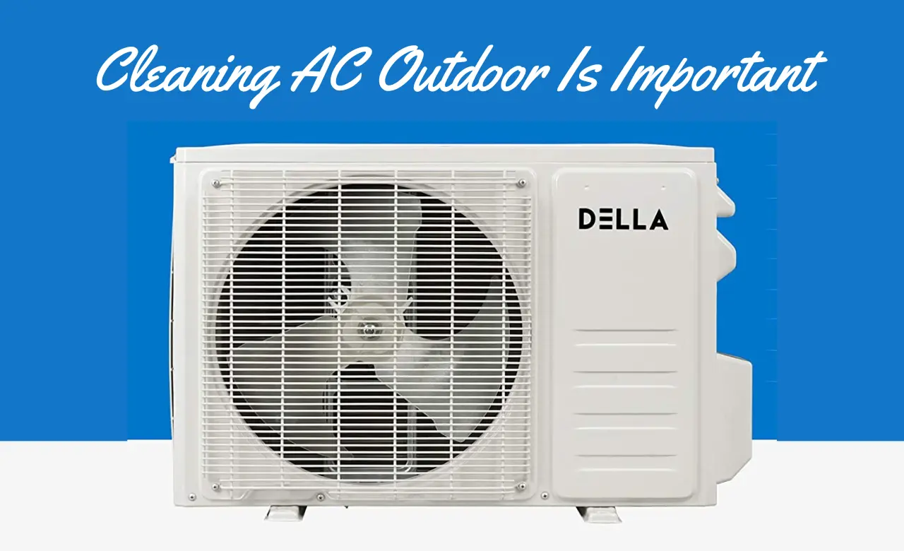 is it necessary to clean ac outdoor unit