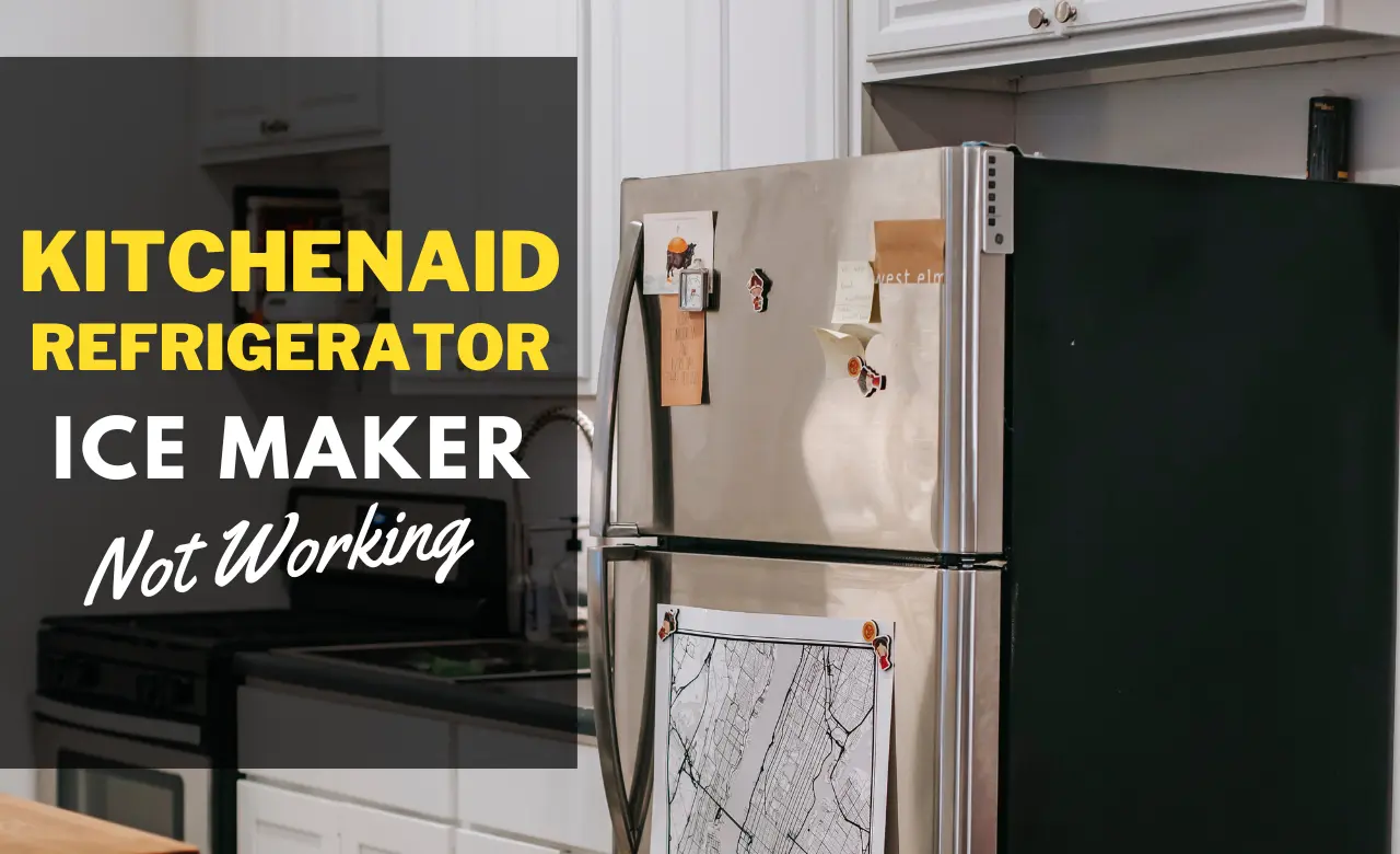 Kitchenaid Refrigerator Ice Maker Not Working Fixed - KitchenAid Diagnosis and Repair