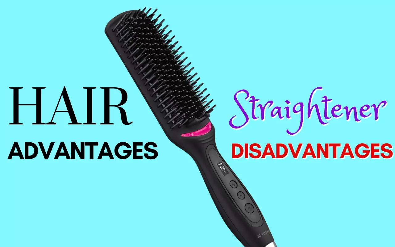 Hair Straightener Brush Advantages and Disadvantages