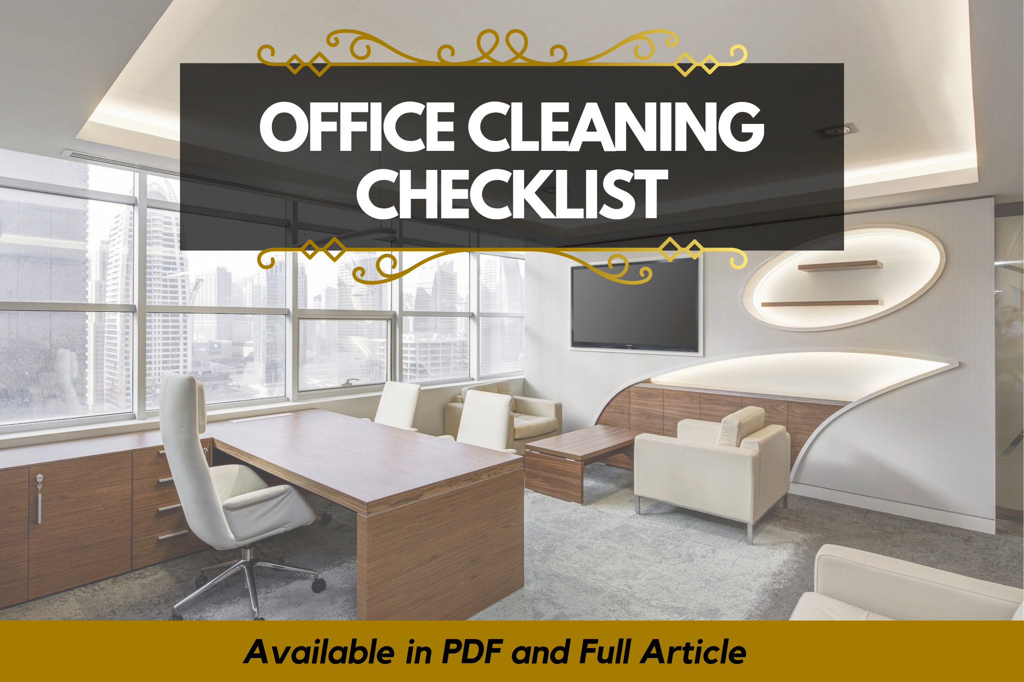 The Best Cleaning Checklist for Office