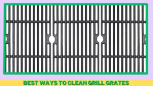 what is the best way to clean grill grates